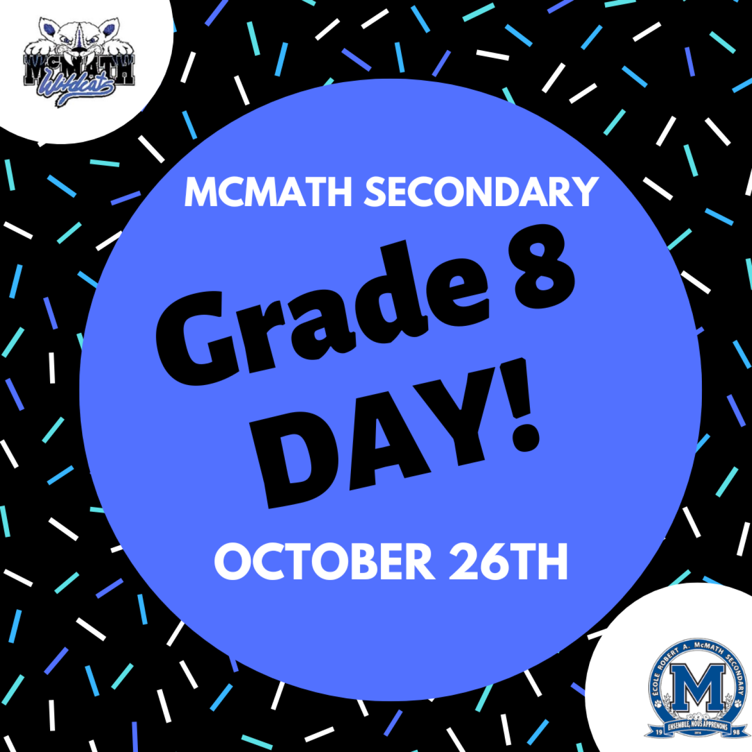 grade-8-day-is-october-26th-8-30am-cole-secondaire-r-a-mcmath